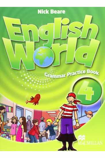 Робочий зошит з граматики Англійська мова English World Grammar Practice Book 4 клас Авт: Nick Beare Вид-во: Macmillan - фото 1