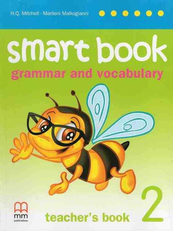 Книга для вчителя Англійська мова Smart Book Teacher's Book 2 клас НУШ Авт: Mitchell H.Q. Marileni Malkogianni Вид-во: MM Publications