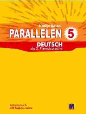 Робочий зошит Німецька мова Parallelen 5 клас 1 рік навчання Нова програма Авт: Басай Н. Вид-во: Методика Паблішинг - Зошити та посібники 5 клас НУШ