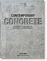 100 Contemporary Concrete Buildings 100 Contemporary Concrete Buildings