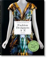 Fashion Designers A-Z, Updated Edition Fashion Designers A-Z, Updated Edition