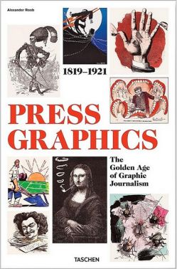 History of Press Graphics. 1819-1921 History of Press Graphics. 1819-1921