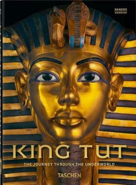 King Tut. The Journey through the Underworld. 40th Anniversary Edition (Multilingual Edition) King Tut. The Journey through the Underworld. 40th Anniversary Edition (Multilingual Edition)