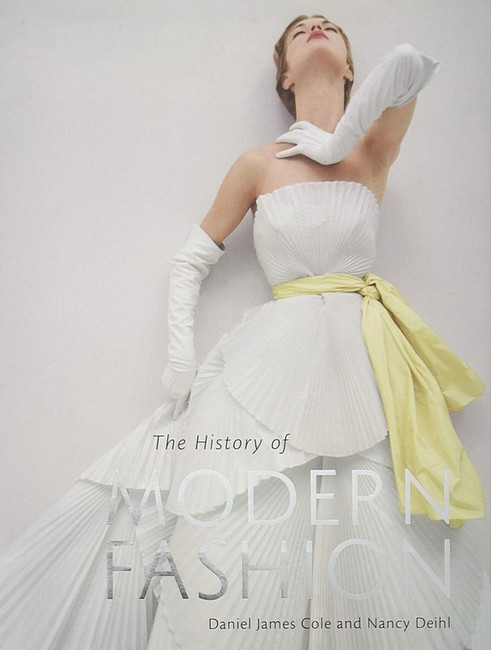 The History of Modern Fashion - фото 1