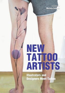 New tattoo artists. Illustrators and Designers Meet Tattoo New tattoo artists. Illustrators and Designers Meet Tattoo - Творчість