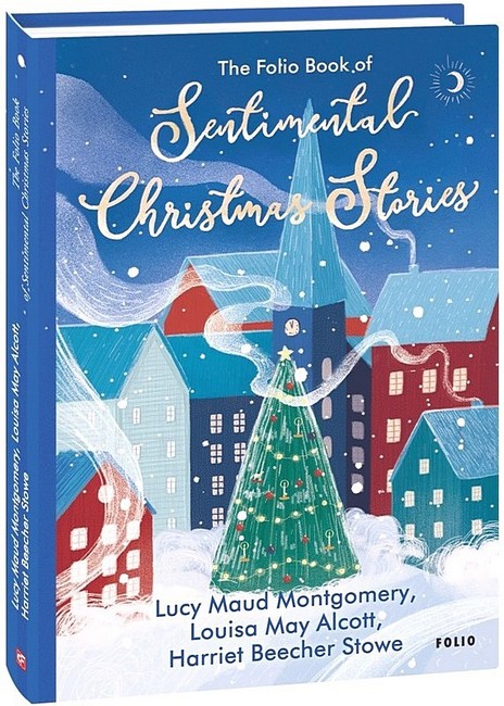 The Folio Book of Sentimental Christmas Stories - фото 1