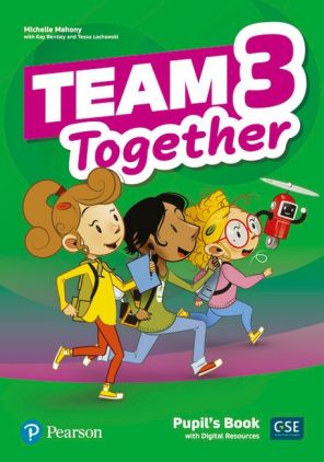 Team Together 3 Pupil's Book Team Together 3 Pupil's Book