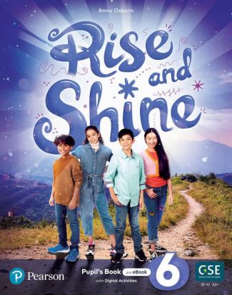 Rise and Shine 6 Pupil's Book +eBook +Online Practice +Digital Resources