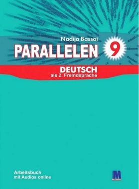 Робочий зошит Німецька мова 9 клас Parallelen 9 + аудіосупровід Авт: Надія Басай Вид-во: Методика Паблішинг - Зошити та посібники 9 клас Нова програма