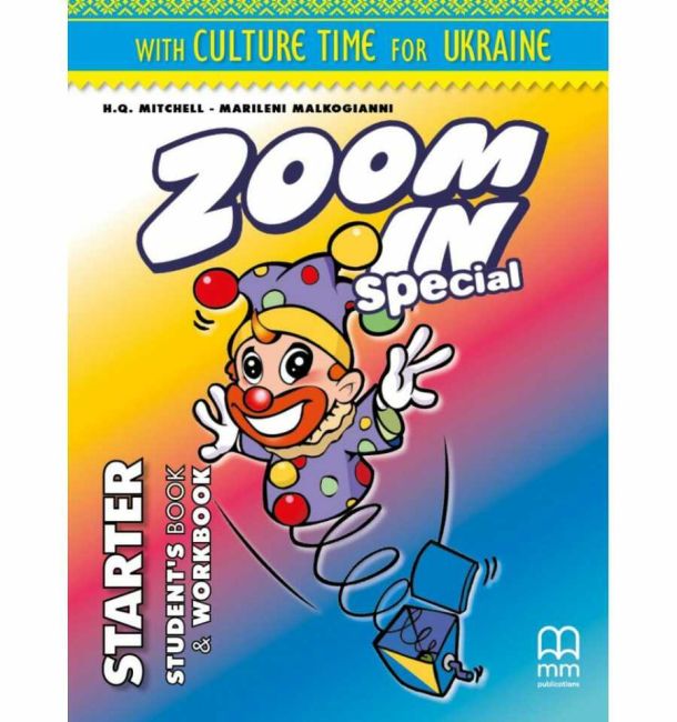 Zoom in Starter Culture Time for Ukraine Авт: H.Q.Mitchell Marileni Malkogianni Вид-во: MM Publications - фото 1
