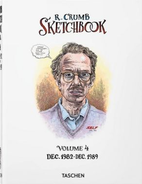 Robert Crumb Sketchbook Volume 4 1982–1989 Авт: Robert Crumb Dian Hanson Вид-во: Taschen Robert Crumb Sketchbook Volume 4 1982–1989 Авт: Robert Crumb Dian Hanson Вид-во: Taschen - Фотографія