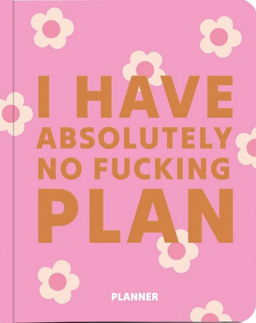 Блокнот для планування I HAVE ABSOLUTELY NO PLAN рожевий Вид-во: ORNER - фото 1