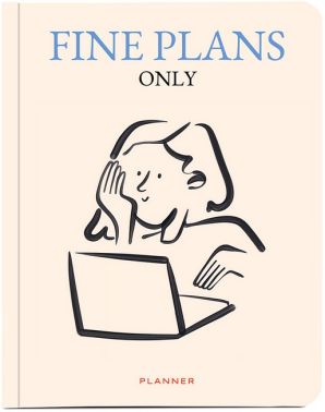 Планер "Fine plans only" бежевий Вид-во: ORNER Планер "Fine plans only" бежевий Вид-во: ORNER