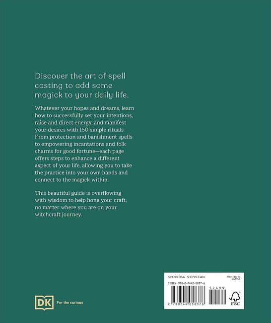 The Book of Spells 150 Magickal Ways to Achieve Your Hearts Desire Авт: Ella Harrison Вид-во: DK - фото 2