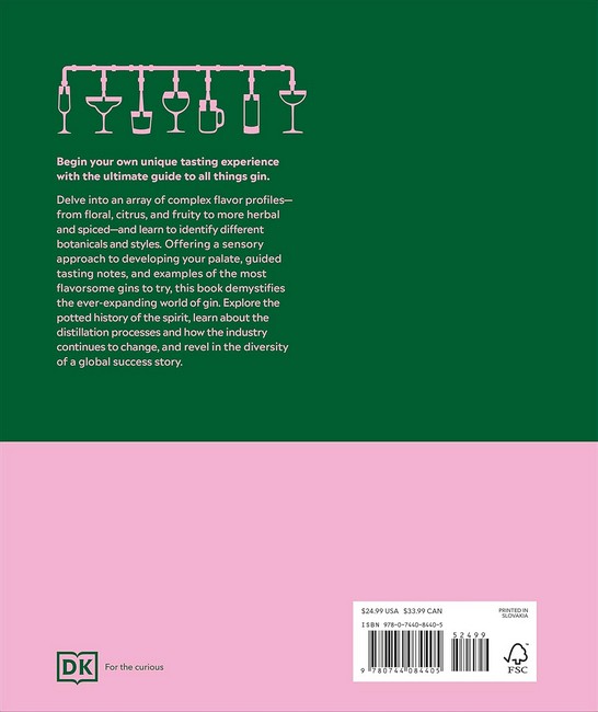 Gin A Tasting Course A Flavour-focused Approach to the World of Gin Авт: Anthony Gladman Вид-во: DK - фото 2