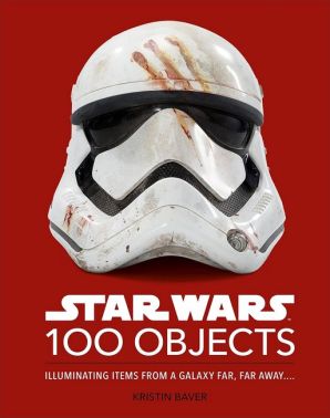 Star Wars 100 Objects Illuminating Items From a Galaxy Far, Far Away…. Авт: Kristin Baver Вид-во: DK Star Wars 100 Objects Illuminating Items From a Galaxy Far, Far Away…. Авт: Kristin Baver Вид-во: DK