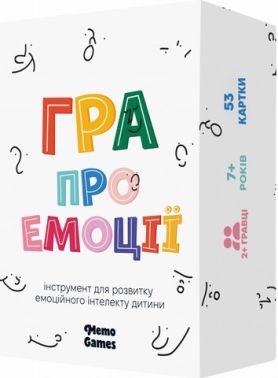 Гра про емоції Вид-во: Memo Games Гра про емоції Вид-во: Memo Games