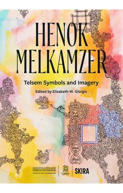 Henok Melkamzer Telsem Symbols and Imagery Авт: Henok Melkamzer Вид-во: Skira Editore Henok Melkamzer Telsem Symbols and Imagery Авт: Henok Melkamzer Вид-во: Skira Editore