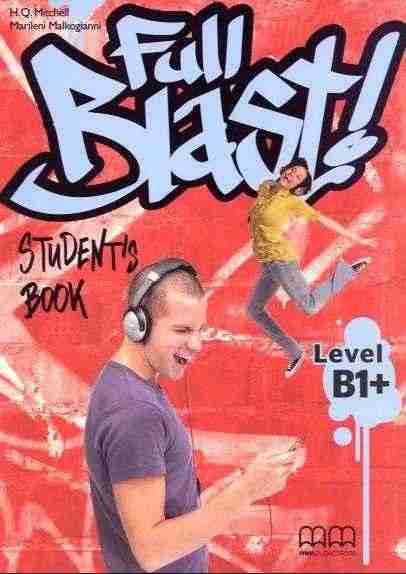 Підручник Full Blast! Level B1+ Англійська мова Student's Book Mitchell H.Q. MM Publications Підручник Full Blast! Level B1+ Англійська мова Student's Book Mitchell H.Q. MM Publications