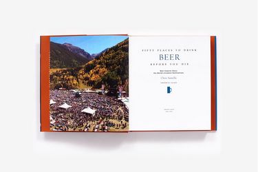 Fifty Places to Drink Beer Before You Die - фото 3