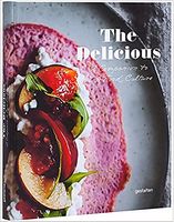 THE DELICIOUS. A COMPANION TO NEW FOOD CULTURE