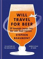 Will Travel For Beer Will Travel For Beer - Культура та Мистецтво
