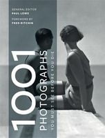 1001 Photographs 1001 Photographs - Культура та Мистецтво