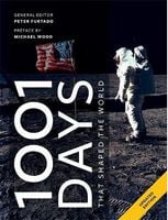 1001 Days That Shaped Our World 1001 Days That Shaped Our World - Культура та Мистецтво