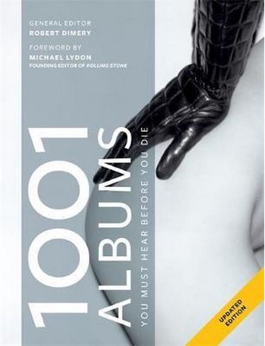 1001 Albums You Must Hear Before You Die - фото 1