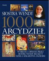 1000 arcydziel Siostry Wendy Beckett SP 1000 arcydziel Siostry Wendy Beckett SP - Культура та Мистецтво