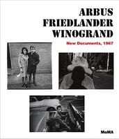 Arbus Friedlander Winogrand Arbus Friedlander Winogrand - Культура та Мистецтво