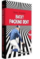Bucky F@cking Dent (тверда обкладинка) Bucky F@cking Dent (тверда обкладинка) - Романи