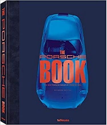 Frank M. Orel, The Porsche Book, Extended Edition, The Best Porsche Images by Frank M. Orel - фото 1