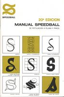 Manual Speedball. De Rotulacion A Pluma Y Pincel Caligrafia 20a edicion (Speedball textbook) - Дизайн та Архітектура