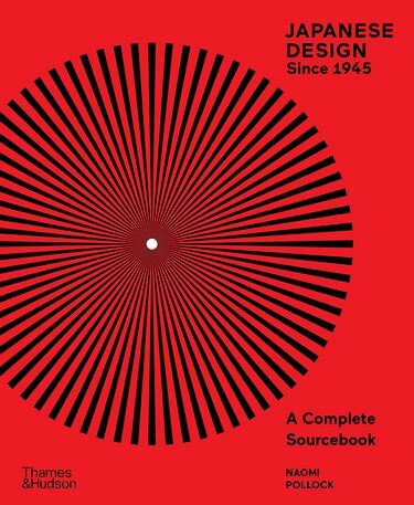 Japanese Design Since 1945: A Complete Sourcebook - фото 1