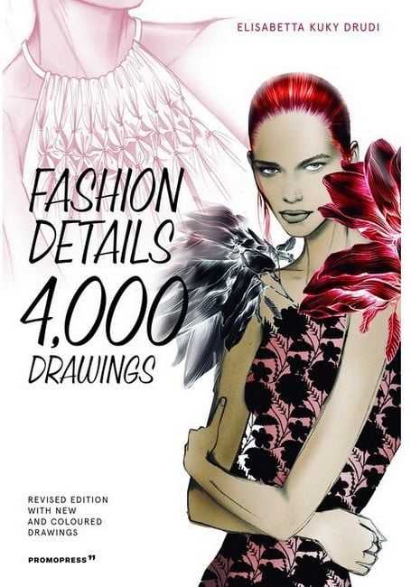Fashion Details 4000 Drawings New Edition Elisabetta Drudi Promopress - фото 1