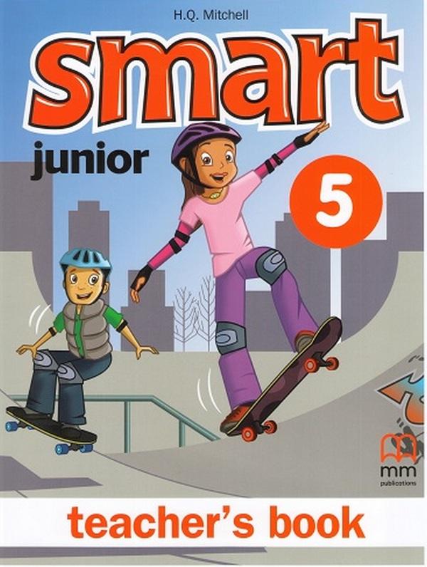 Книга для вчителя Англійська мова Поглиблений Teacher’s Book Smart Junior 5 клас Авт: Mitchell H.Q. Вид-во: MM Publications - фото 1