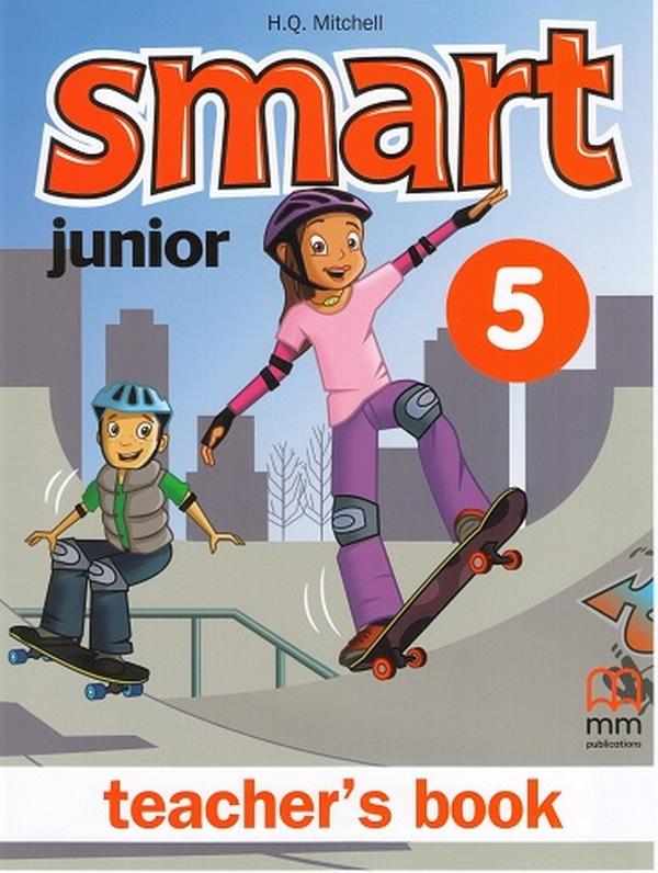Книга для вчителя Англійська мова Поглиблений Teacher’s Book Smart Junior 5 клас Авт: Mitchell H.Q. Вид-во: MM Publications Книга для вчителя Англійська мова Поглиблений Teacher’s Book Smart Junior 5 клас Авт: Mitchell H.Q. Вид-во: MM Publications - Вивчаємо Англійську