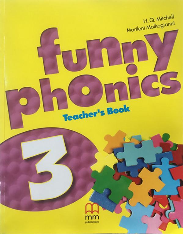 Книга для вчителя Funny Phonics 3 Teachers Book Mitchell H.Q. Marileni Malkogianni MM Publications - фото 1