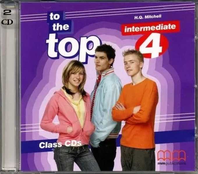 Диск Англійська мова 11 клас To the Top 4 Class CD Intermediate Mitchell H.Q. MM Publications - фото 1