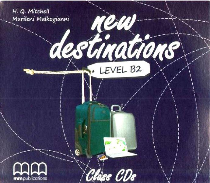 Диск Англійська мова 11 клас Поглиблений New Destinations Level B2 Class CD Mitchell H.Q. MM Publications - фото 1