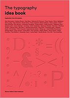 The Typography Idea Book Inspiration from 50 Masters - Світова Бібліотека Літератури