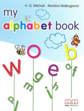 Smart Junior. My alphabet book H.Q. Mitchell, Marileni Maklogianni MM Publications