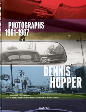 Dennis Hopper. Photographs 1961–1967 - Фотографія