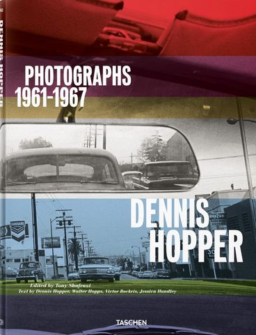 Dennis Hopper. Photographs 1961–1967 - фото 1