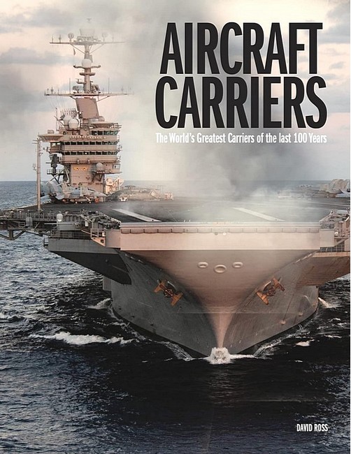 Aircraft Carriers. World’s Greatest series - фото 1