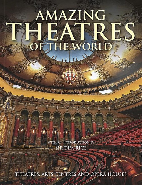 Amazing Theatres of the World - фото 1