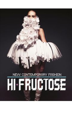 Hi-Fructose: New Contemporary Fashion Авт: Attaboy, Annie Owens Вид-во: Cernunnos Hi-Fructose: New Contemporary Fashion Авт: Attaboy, Annie Owens Вид-во: Cernunnos - Мода