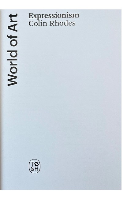 Expressionism Авт: Colin Rhodes Вид-во: Thames and Hudson - фото 3